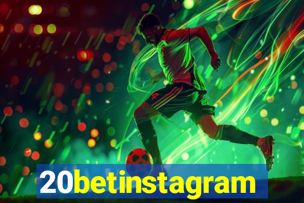 20betinstagram