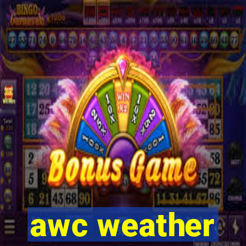 awc weather