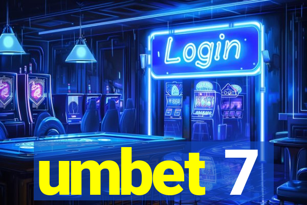 umbet 7