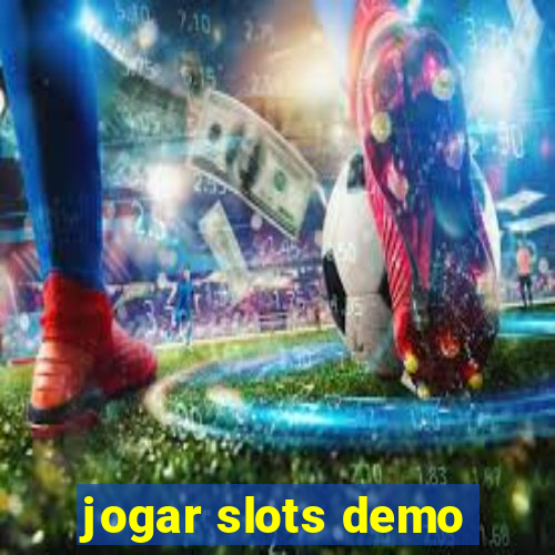 jogar slots demo