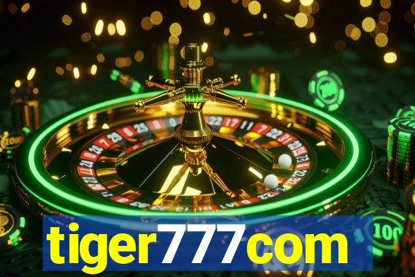 tiger777com