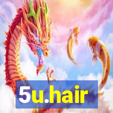 5u.hair