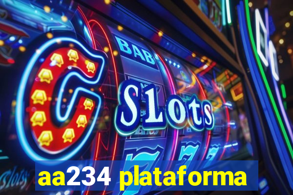 aa234 plataforma