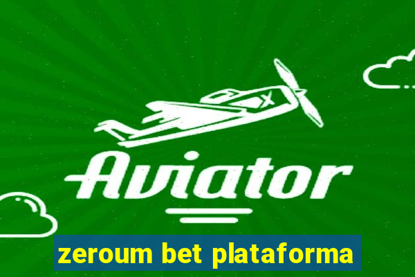 zeroum bet plataforma