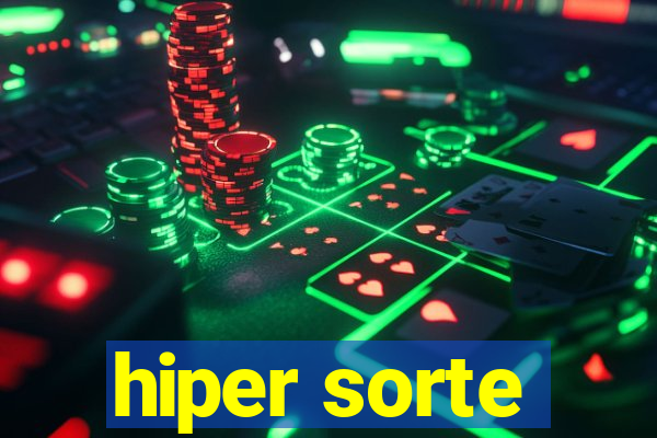 hiper sorte