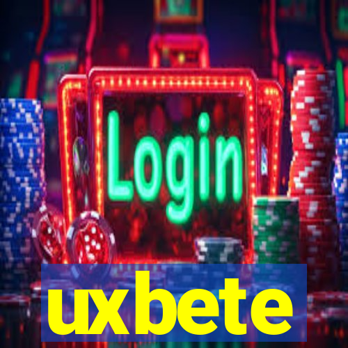 uxbete