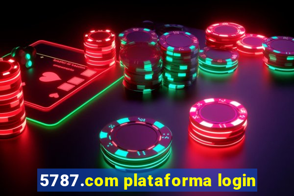 5787.com plataforma login