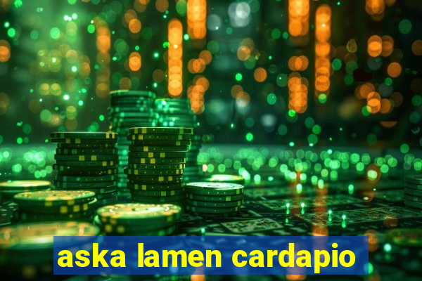 aska lamen cardapio