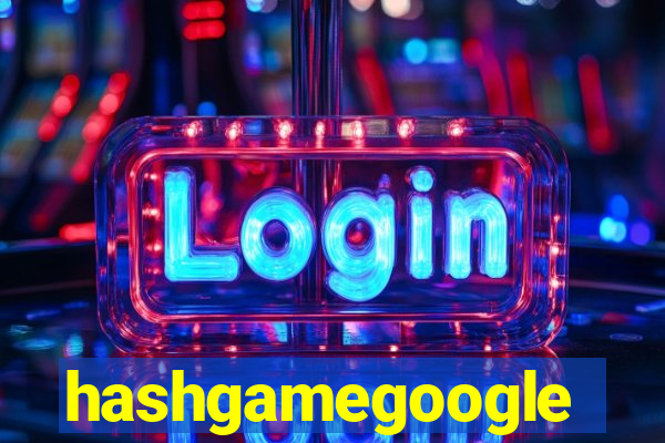 hashgamegoogle