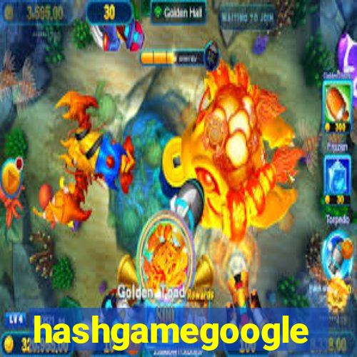 hashgamegoogle