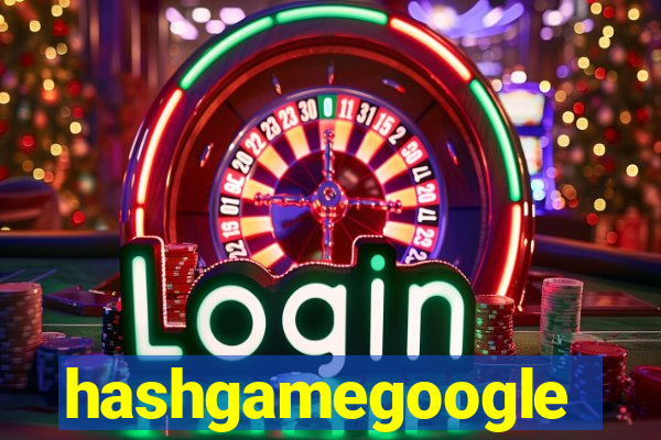 hashgamegoogle