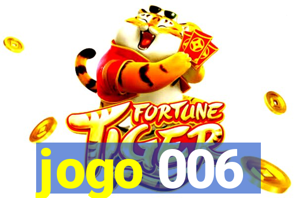 jogo 006