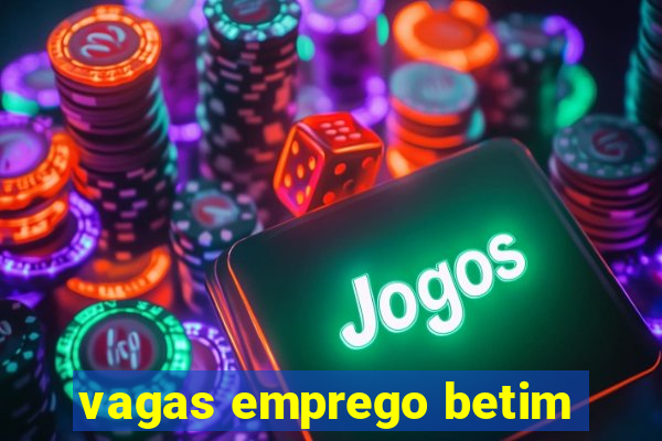 vagas emprego betim