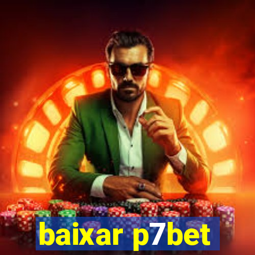 baixar p7bet