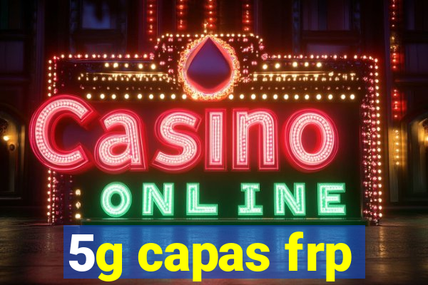 5g capas frp