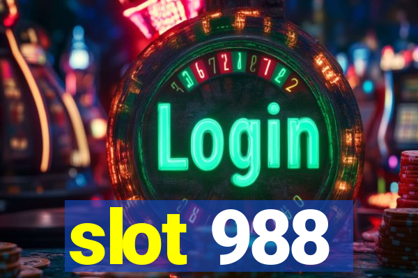 slot 988