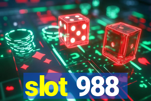 slot 988