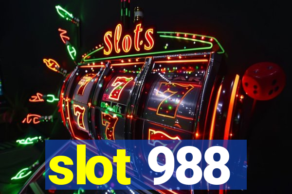 slot 988