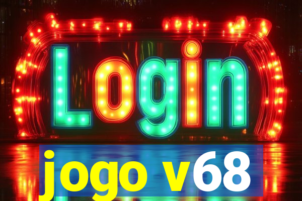 jogo v68