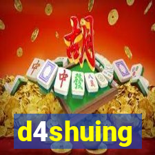 d4shuing