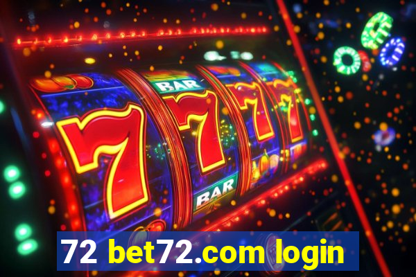 72 bet72.com login