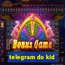 telegram do kid