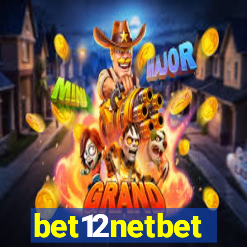 bet12netbet