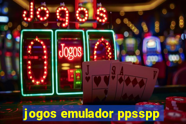 jogos emulador ppsspp