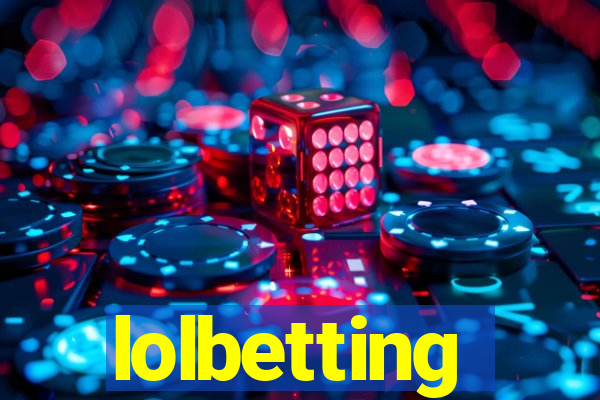 lolbetting