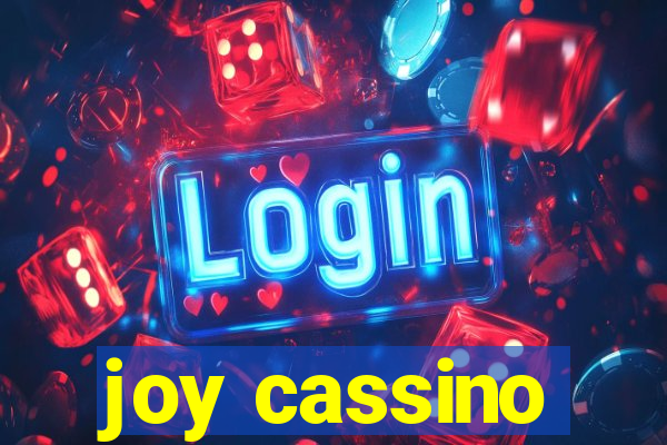 joy cassino