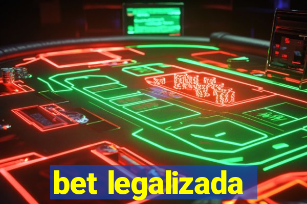 bet legalizada