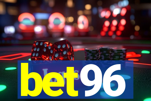 bet96