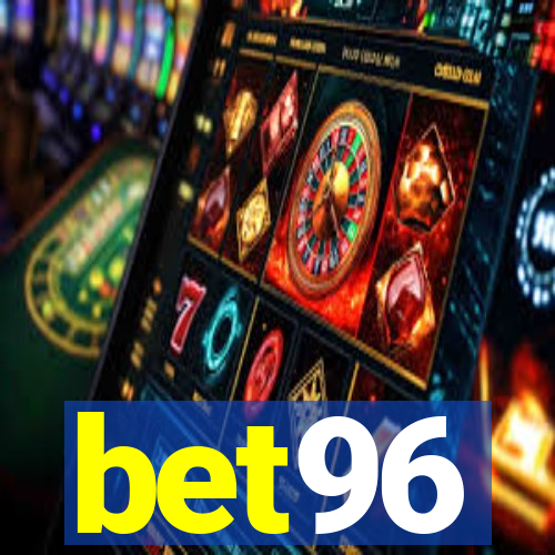 bet96