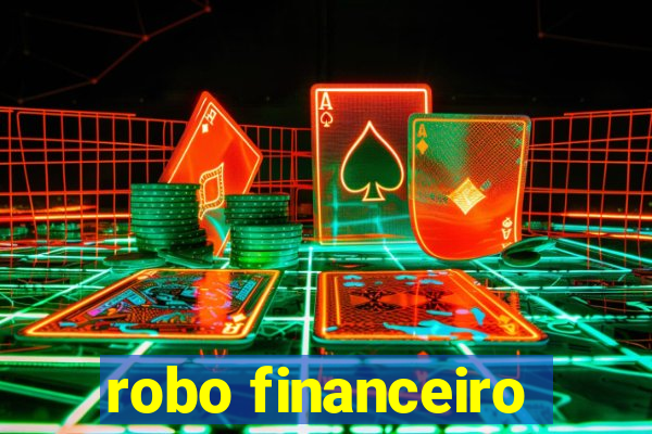 robo financeiro