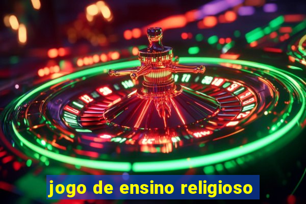 jogo de ensino religioso