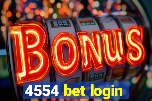 4554 bet login