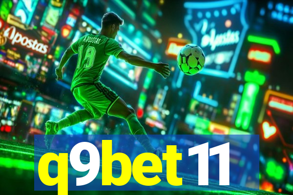 q9bet11