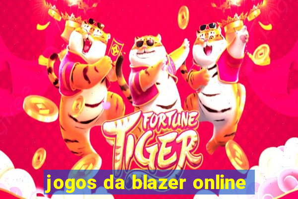 jogos da blazer online