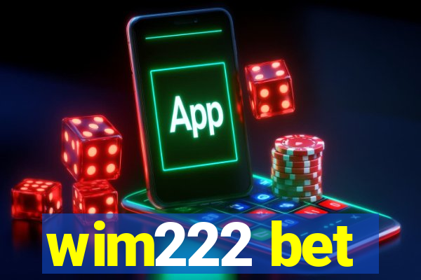 wim222 bet