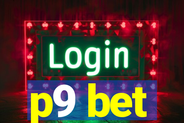 p9 bet