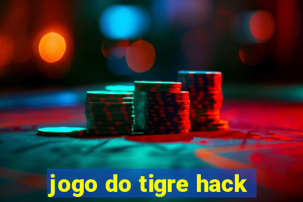 jogo do tigre hack