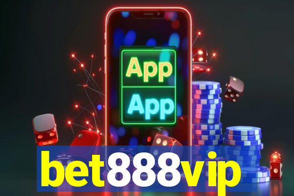 bet888vip