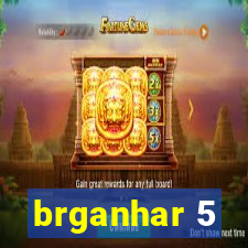 brganhar 5