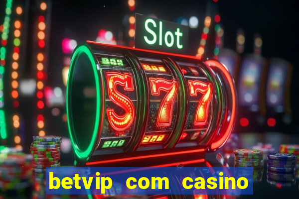 betvip com casino pgsoft fortune dragon