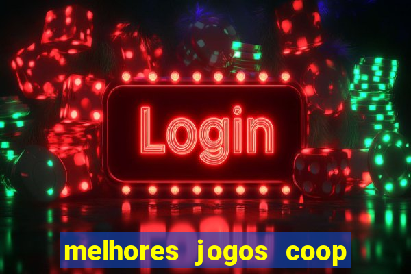 melhores jogos coop local pc