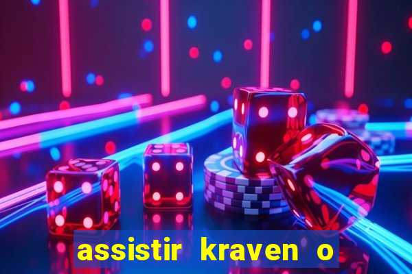 assistir kraven o caçador dublado