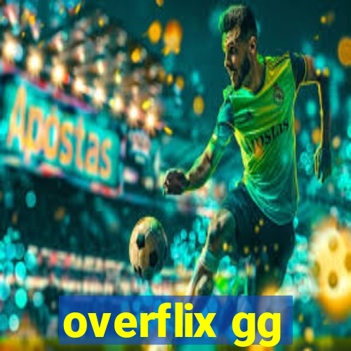 overflix gg