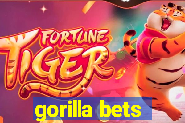 gorilla bets