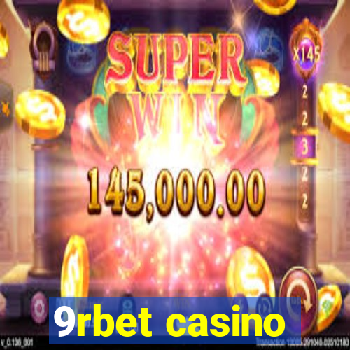 9rbet casino