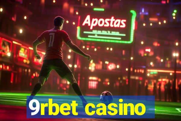 9rbet casino